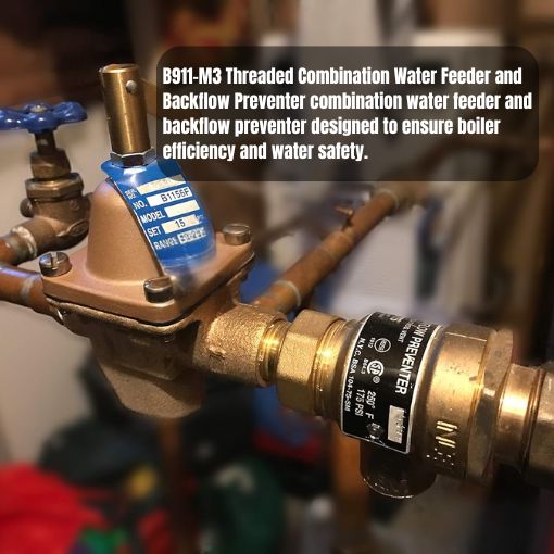 B911-M3 Threaded Combination Water Feeder and Backflow Preventer